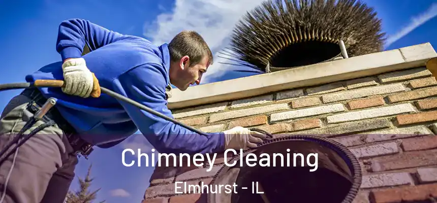 Chimney Cleaning Elmhurst - IL